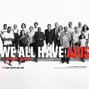 We All Have AIDS